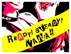 Ready! Steady! NANA!
